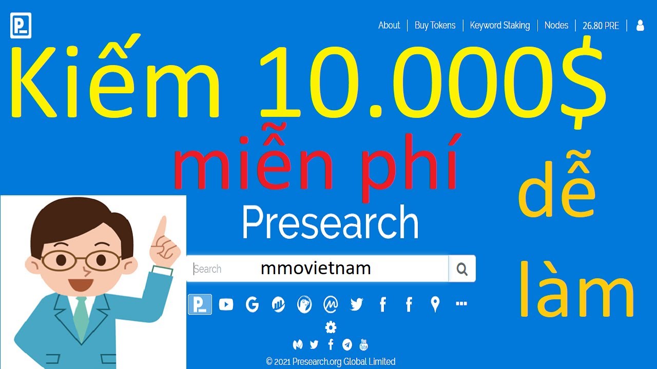 presearch 2022 Update presearch hướng dẫn kiếm 10000 $ miễn phí-mmovietnam