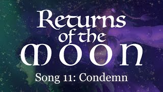 Returns Of The Moon Condemn - Official Lyric Video