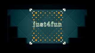 Intro Just4fun