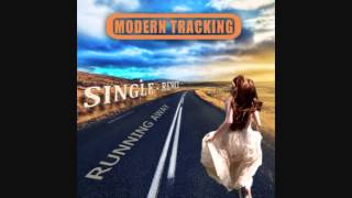 Modern Tracking  - Running Away