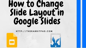 Change Slide Layout Google Slides