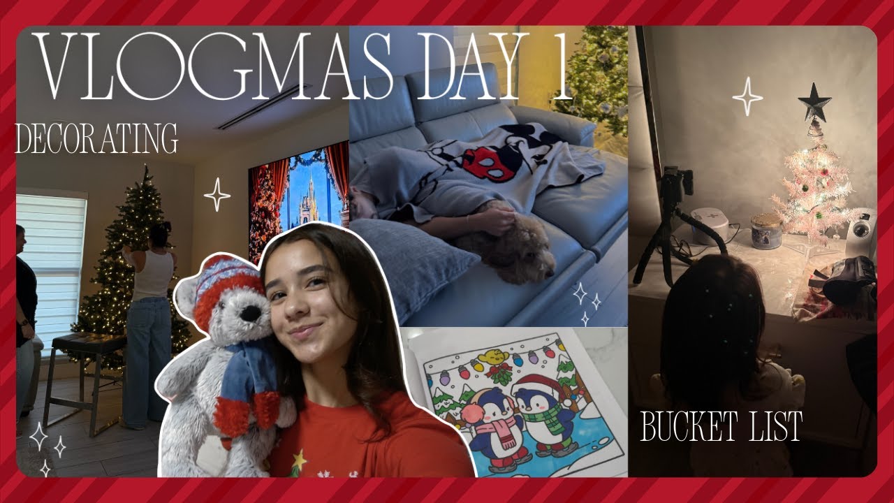 VLOGMAS, ДЕНЬ 1: ПРОНИКАЕМСЯ РОЖДЕСТВЕНСКИМ НАСТРОЕНИЕМ 🎄 | украшение, список зимних желаний и мн...