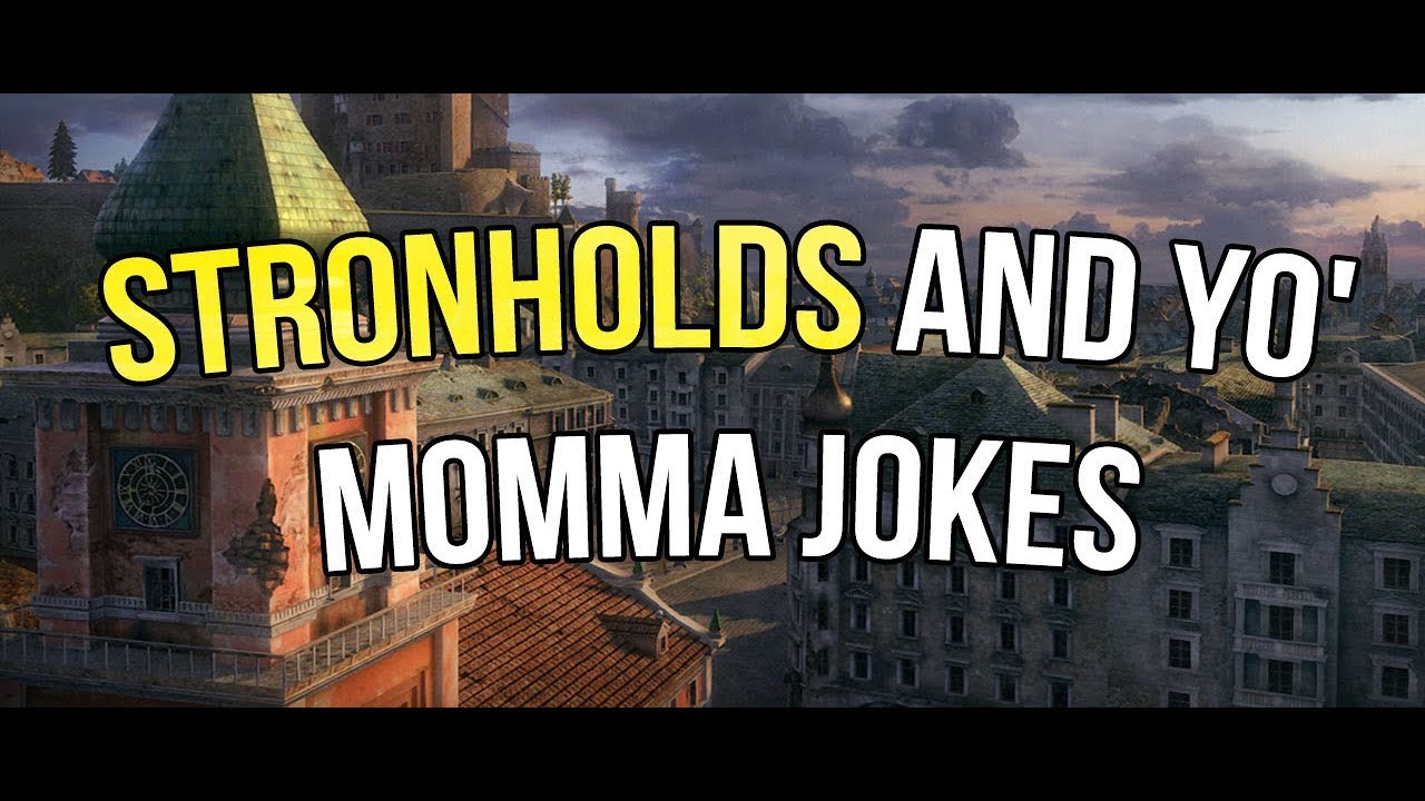 clan wars mma World of Tanks | Strongholds and Yo' Momma Jokes