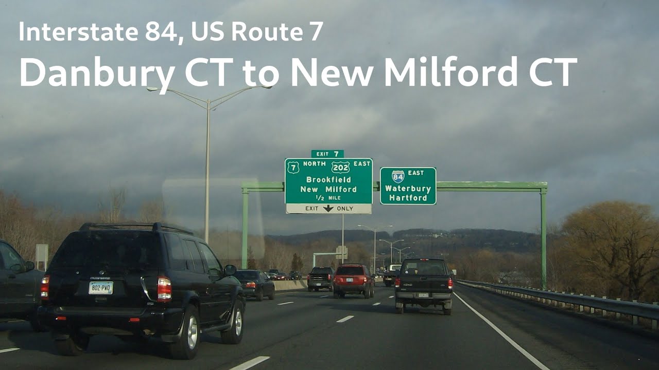 I-84, US-7: Danbury CT to New Milford CT