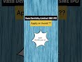 Vasa Denticity SME IPO Review | Apply or Avoid ? | #shorts #shortsvideo #ipo