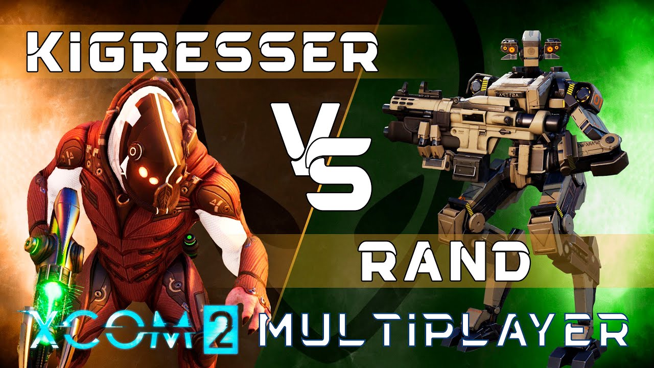Kigresser vs Rand №4 | Дебютанты против Ранда: XCom2 Multiplayer Challenge