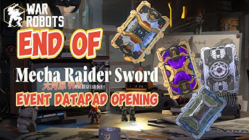 War Robots | End of Mecha Raider Sword Event Datapad opening #wr #warrobots #gaming #alpha #games 