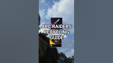 The BEST Recycling Guide in ARC Raiders??