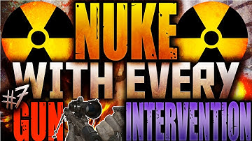 Nuke W/ Every Gun #7 Intervention! (MW2)