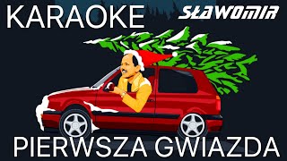 SŁAWOMIR KARAOKE - PIERWSZA GWIAZDA chords