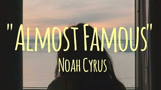 Noah cyrus - Famous (lyrics)