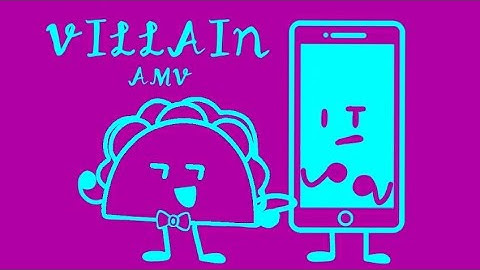 REUPLOADED || Villain - AMV | Inanimate Insanity | ft - Taco