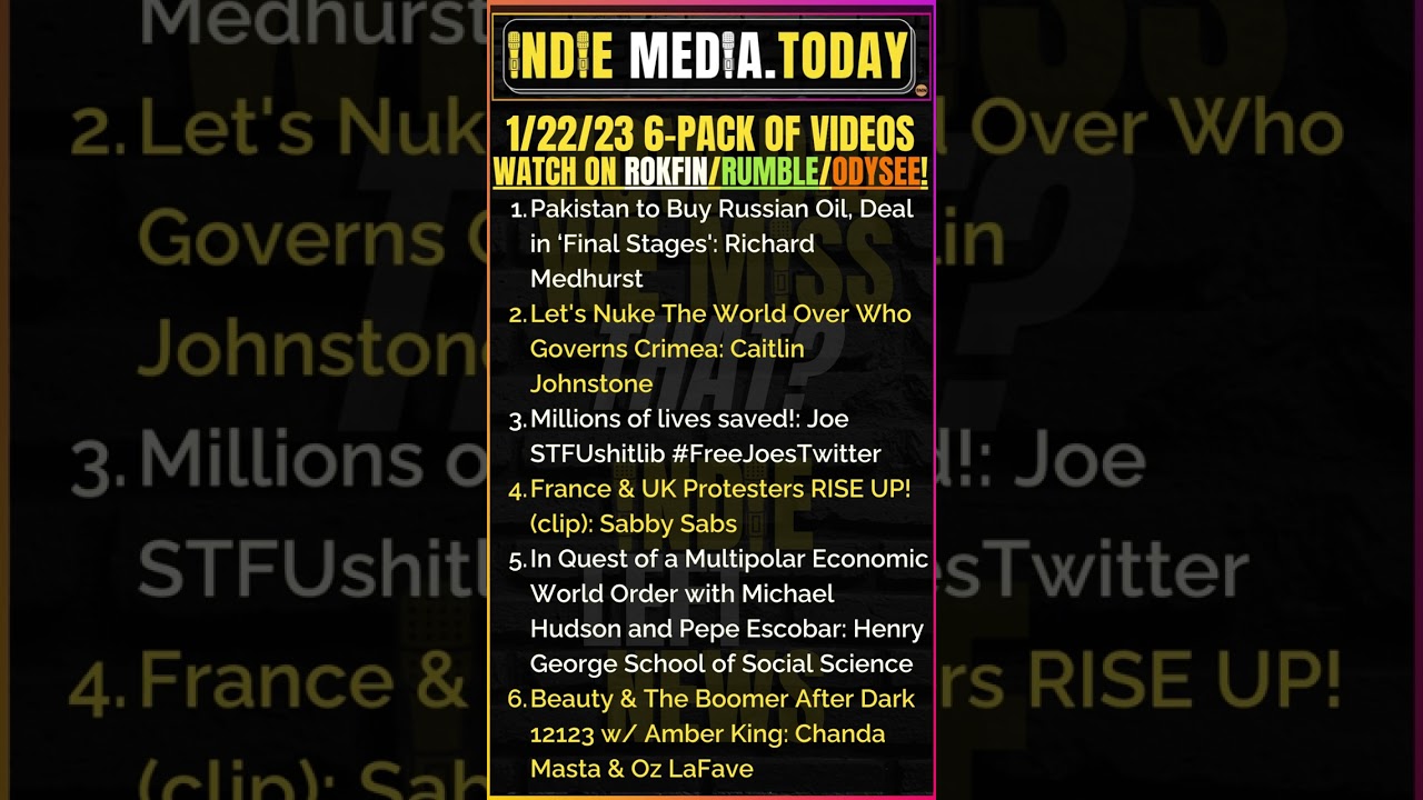 1/22: Pakistan to Buy Russian Oil, Deal in ‘Final Stages' | Nuke The World Over Who Governs Crimea?+