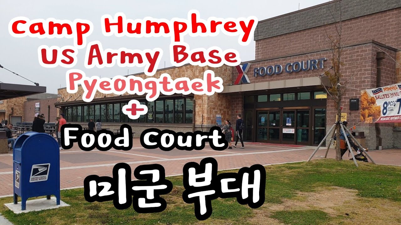 CAMP HUMPHREY PYEONGTAEK. US Army Base Audrey Oh YouTube