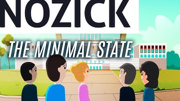 Essential Nozick: The Minimal State