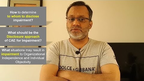 IPPF - IIA Standard 1130 - Impairment to Independence or Objectivity