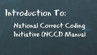 Into to NCCI Manual