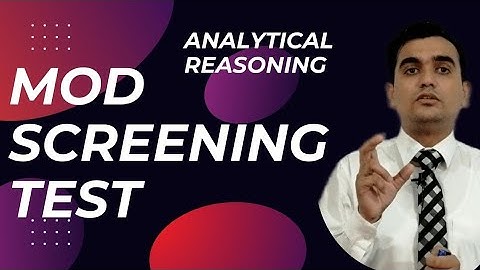 MOD Screening Test Preparation | Analytical Reasoning Portion | Ministry of Defence Initial Test 1/2