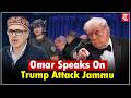 Omar Abdullah on Trump attack survival, Vande Bharat to Jammu, boosts J&amp;K startup growth update