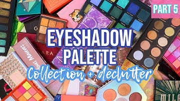 Up Close & Personal w/ My Eyeshadow Palettes... HUGE Eyeshadow Palette Collection & Declutter...