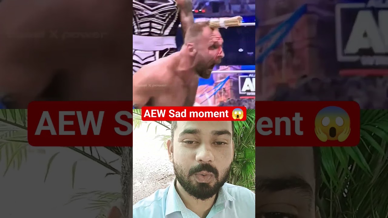 🤯🤯AEW Sad moment 😱