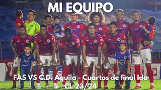 QUE SIGAN HABLANDO - FAS 3-1 Águila - Cuartos de final Ida CL 23/24