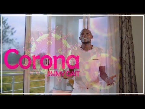 CORONA by Jimmy Gait aka Mr. Favour(Official Video)Skiza 7636757