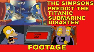 The Simpsons PREDICT the TITANIC SUBMARINE DISASTER | FOOTAGE