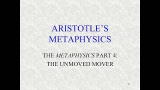 Aristotle's Metaphysics Part 4 Unmoved Mover