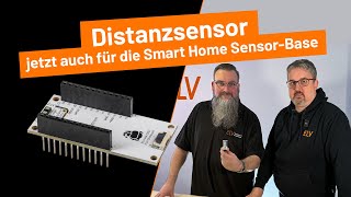 Distanzsensor jetzt auch für die Smart Home Sensor-Base verfügbar - ELV stellt vor!