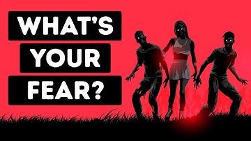 A Simple Test Will Reveal Your Deepest Fear