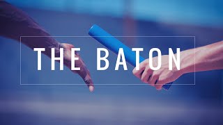 The Baton