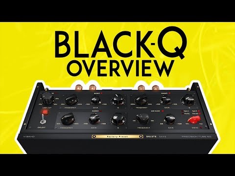 Tone Empire - Black Q - Overview