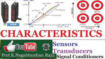 Characteristics | Sensors | Transducers | Signal Conditioners