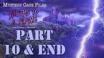 Mystery Case Files Moths to a Flame: Part 10, Final Puzzle, and The Ending