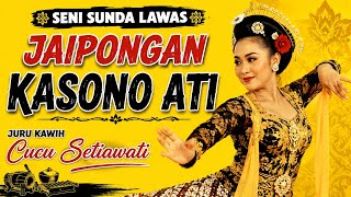 SENI SUNDA LAWAS JAIPONGAN KASONO ATI JURU KAWIH CUCU SETIAWATI