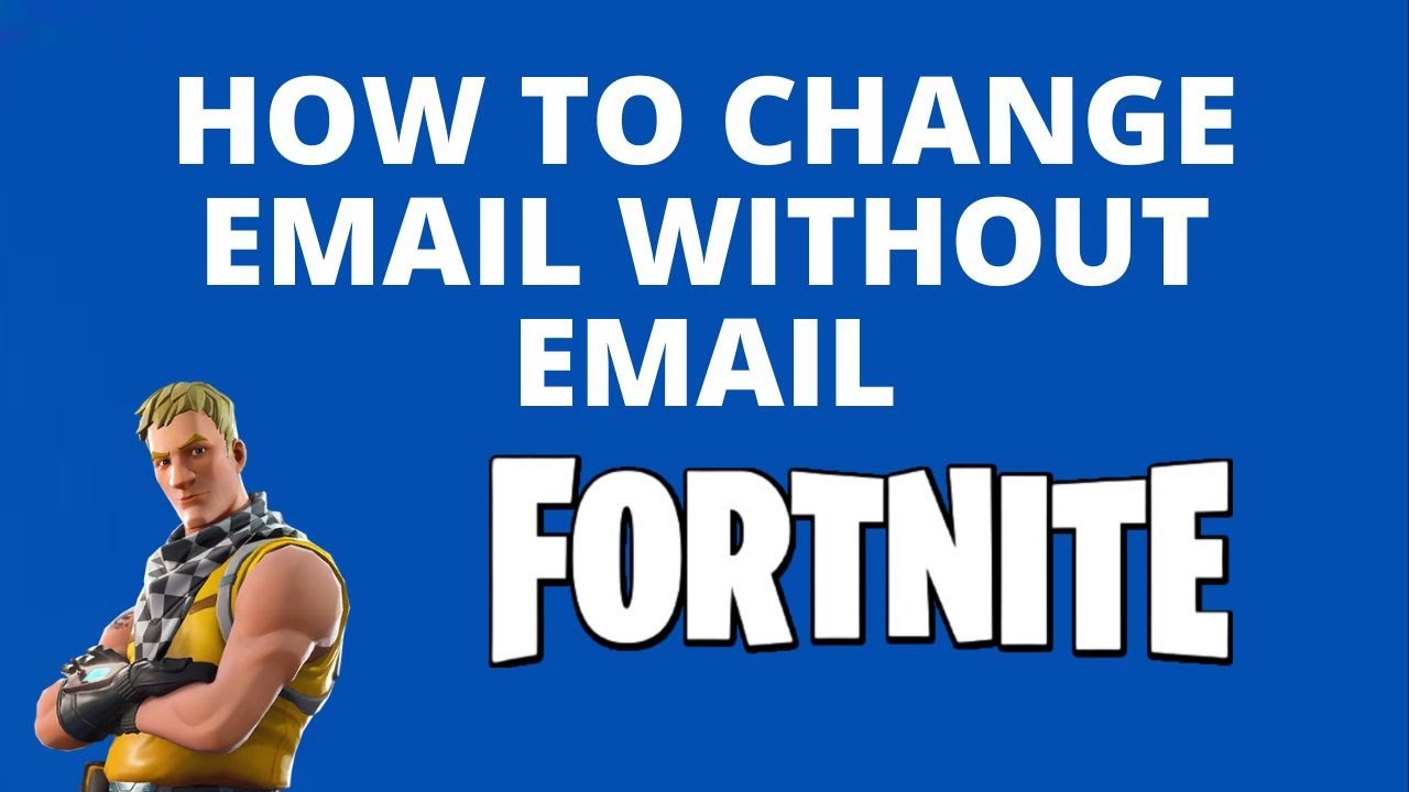How to change Fortnite email without email verification - YouTube