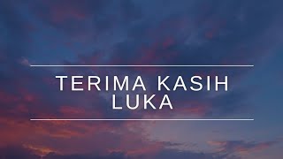 Download Lagu Terima Kasih Luka-Lirik Official||Lagu Pop Indonesia MP3