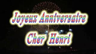 Joyeux Anniversaire Henri Youtube Joyeux Anniversaire Henri Youtube