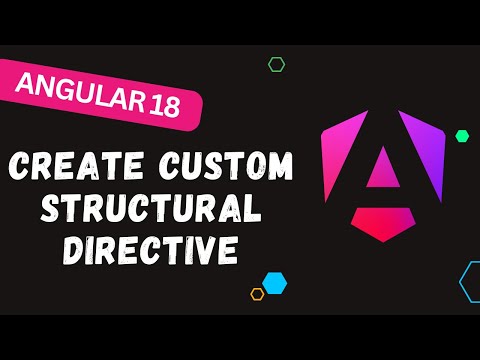 49. Master Custom Structural Directives in Angular: A Step-by-Step Tutorial - #angular18