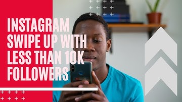 How to use the Instagram swipe up feature with less than 10k followers