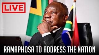 Watch Live President Ramaphosa To Address The Nation