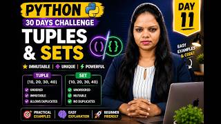Python Day 11 | Tuples & Set Explained | Python in 30 Days #python #pythonprogramming