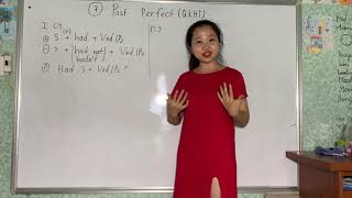 Chương 10P7 Thì Quá Khứ Hoàn Thành Past Perfect - Ngữ Pháp Tiếng Anh