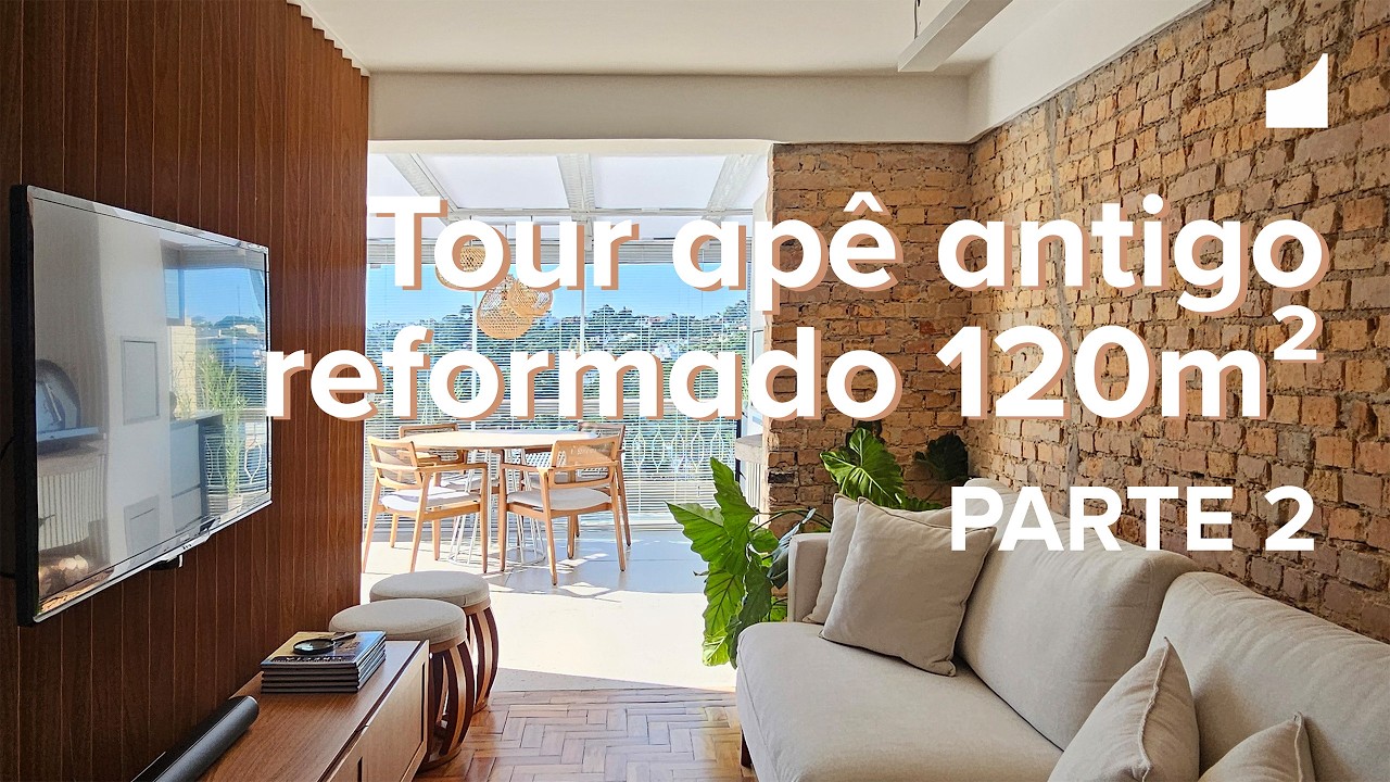 Tour apartamento antigo reformado 120m²: Parte 2