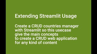 Part 2 Extending Streamlit Usage - Create a CRUD countries manager with Streamlit