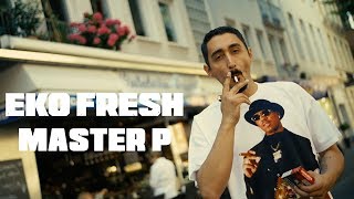 Eko Fresh - Master P (prod. by Hitnapperz)