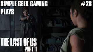 Last of Us Part 2: Part 26, Found Her!