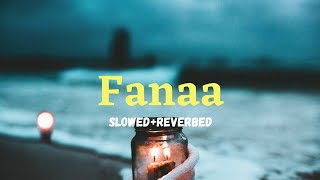 Mere Haath Mein - Fanaa(Movie) // #slowedandreverb. screenshot 4