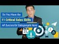 Do You Have the 11 Critical Sales Skills All Successful Salespeople Have